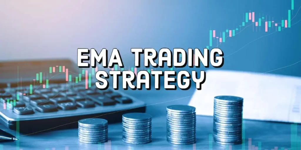 在外匯市場中，使用EMA線的有效交易策略